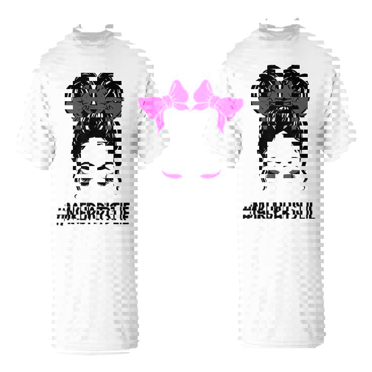 メイクアップアーティスト 美容師 美容師 顔 乱雑なお団子 Tシャツ