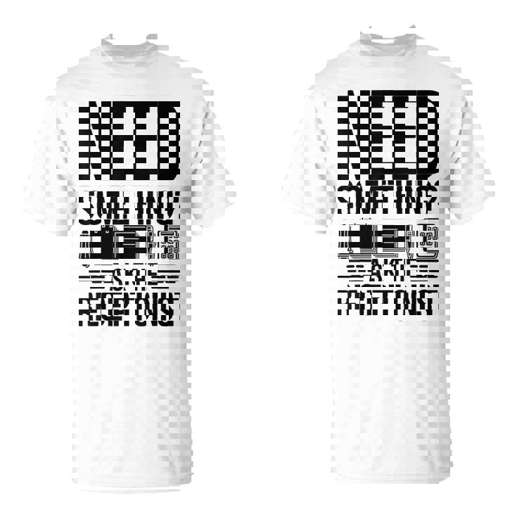 受付係の受付秘書に聞いて欲しいもの Tシャツ