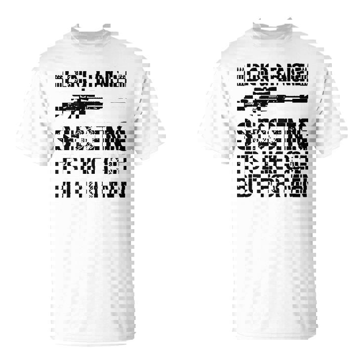 長距離射撃 It's Like Golf But For 背面 Tシャツ