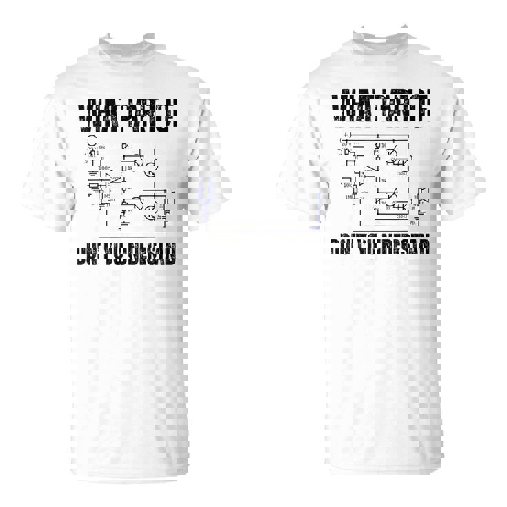 電子機器のどの部分がわからないか、エンジニアリング Tシャツ