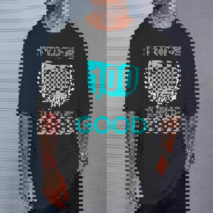 100年かけてここまで来た 面白い誕生日ユーモア Tシャツ 彼への贈り物