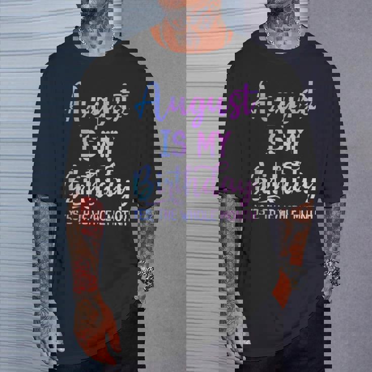 8月は私の誕生日だよおもしろい8月 Tシャツ 彼への贈り物