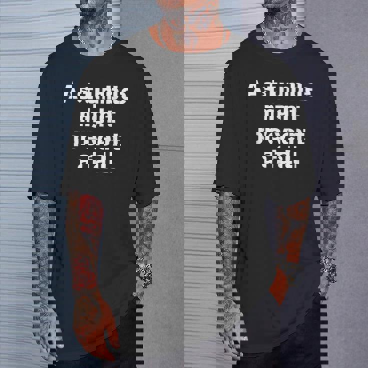 Atumble Might Prevent A Fall 小さな失敗は大きな失敗を防ぐ 英語 文字入り 格言 Tシャツ 彼への贈り物