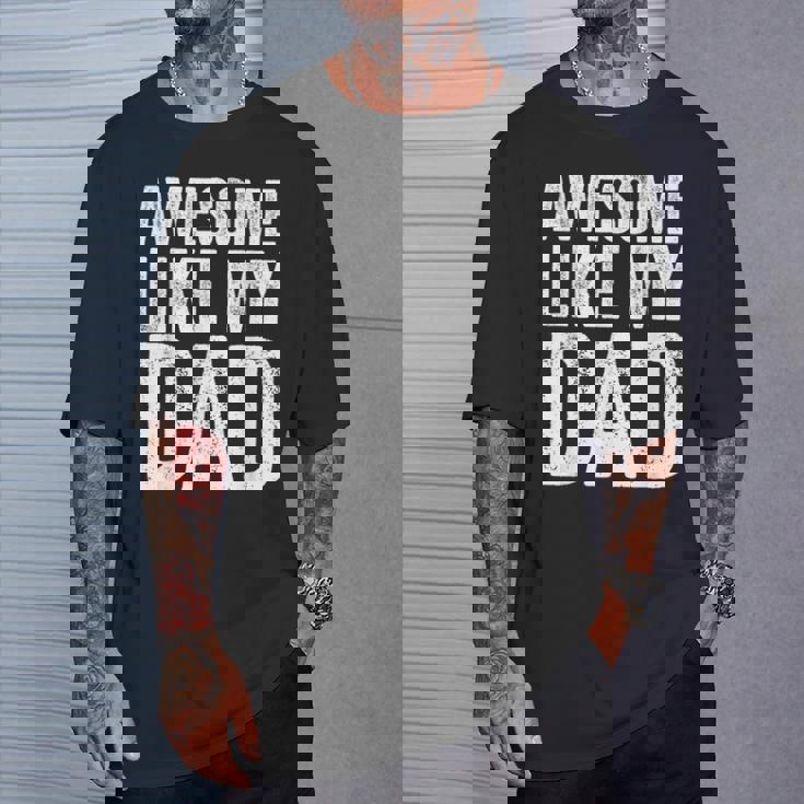 Awesome Like My Dad シャツ キッズ 息子 娘 父の日 Tシャツ 彼への贈り物