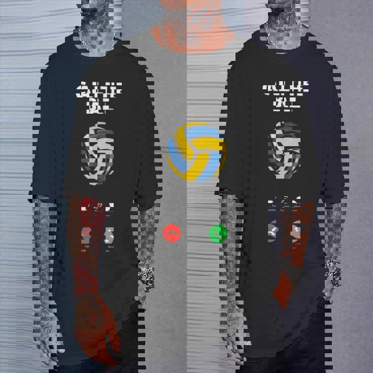 Call The Ball おもしろバレーボール Tシャツ 彼への贈り物