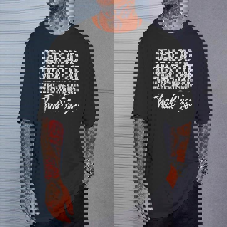 Dear Dad Great Job Were Awesome 父の日 Tシャツ 彼への贈り物