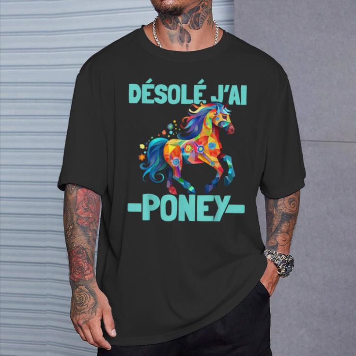 Désolé J'ai Poney Pilote De Poney Humor Cheval Cadeau Poney T-Shirt Cadeaux pour lui