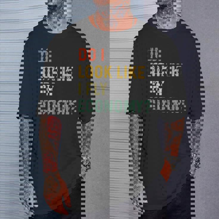 Do I Look Like I Fly Economy 面白い ヴィンテージ レトロ Tシャツ 彼への贈り物