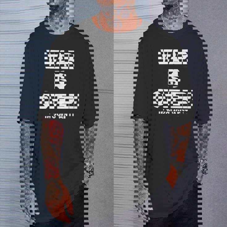 Exclusive War Is Over 限定版 ブラック If You Want It Tシャツ 彼への贈り物