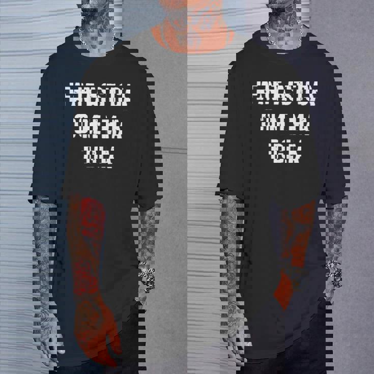 Fantastica Come Mia Figlia Regalo Per La Mamma Da Figlia Maglietta Regalos para él