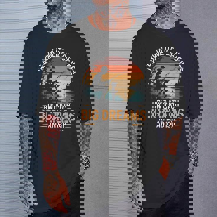 Fishing Dad How Catch Big Dreams 面白い父の日のギフト Tシャツ 彼への贈り物