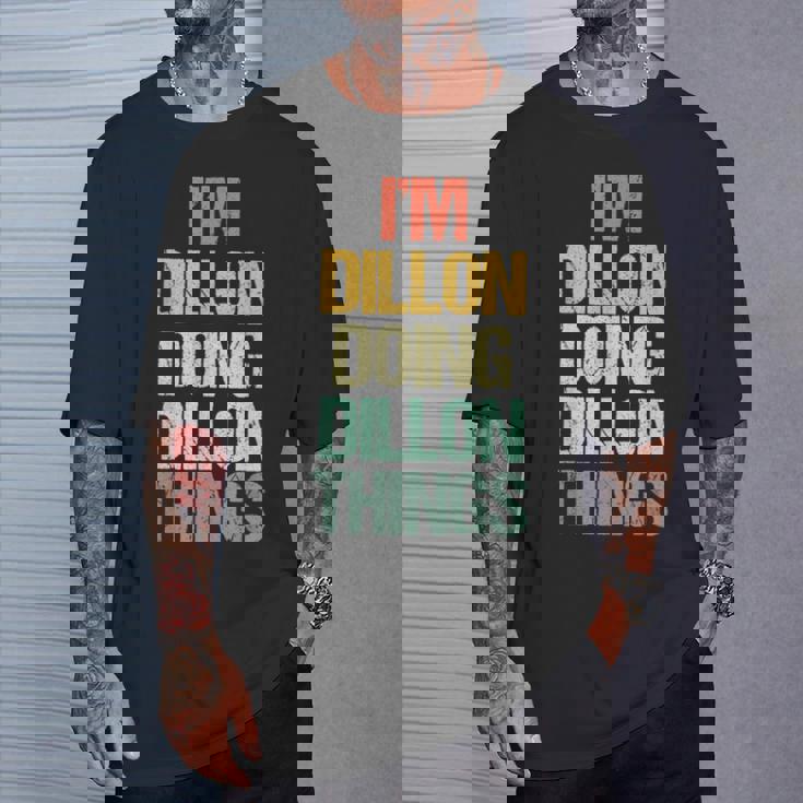 I'm Dillon Doing Dillon Things – 楽しい言葉でクールな名前ディロン Tシャツ 彼への贈り物