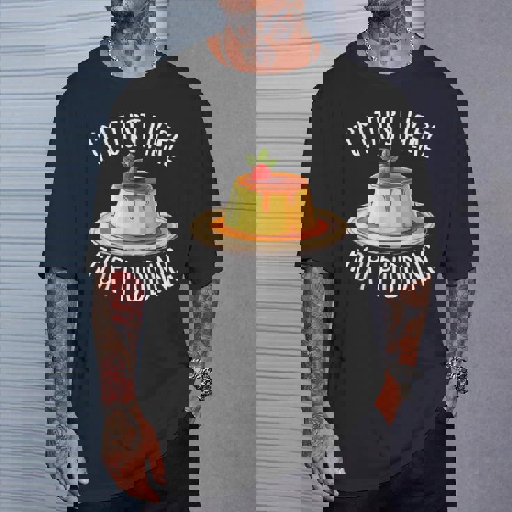 Just Here For Pudding デザイン メンズ レディース デザートプリン Tシャツ 彼への贈り物