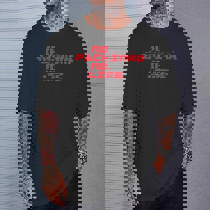 No Pachinko No Life ノーパチンコ・ノーライフ Tシャツ 彼への贈り物