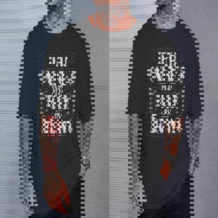 I Pair Wine With Food And Drama ソムリエ Tシャツ 彼への贈り物