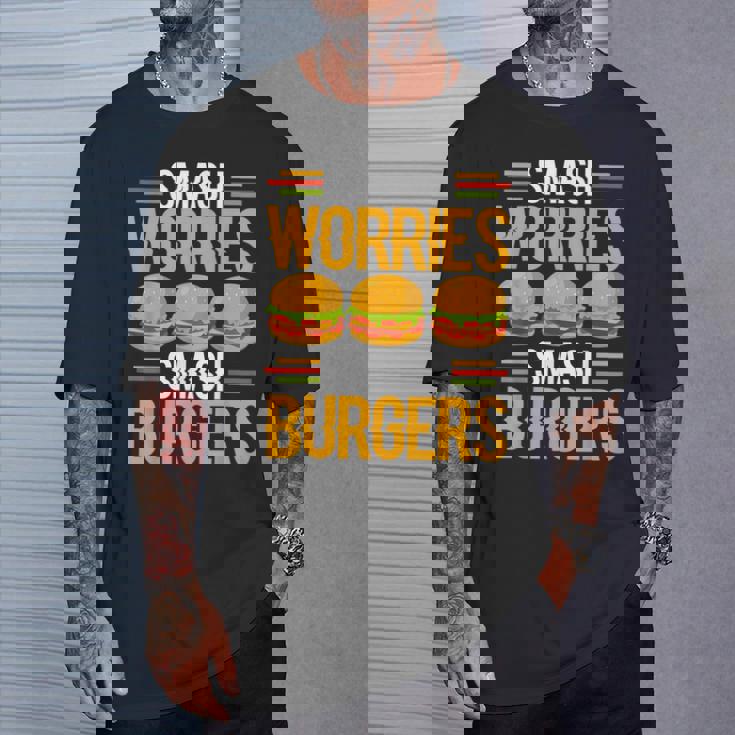 Smash Worriesmash Burgers tress Relief Quote Tシャツ 彼への贈り物