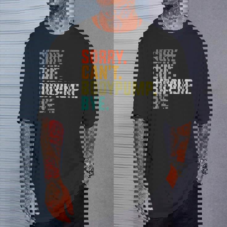 Sorry Can't Bodypump Bye 面白い ワークアウト ジム フィットネス ヴィンテージ Tシャツ 彼への贈り物