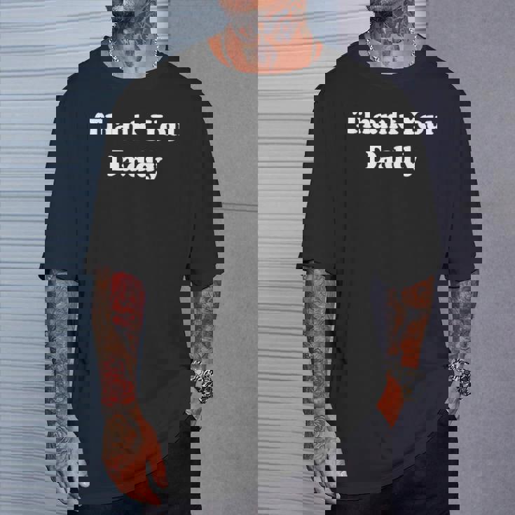 Thank You Daddy Naughty アダルトユーモア Tシャツ 彼への贈り物