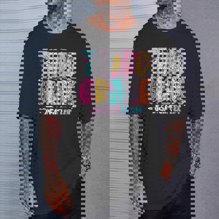 Third Grade Dream Team Back To School First Day Of School T-Shirt Gifts for Him