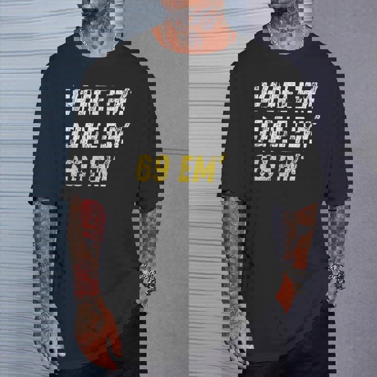 Wine Em Dine Em 69 Em 面白い セックス ジョーク 汚いユーモア Tシャツ 彼への贈り物