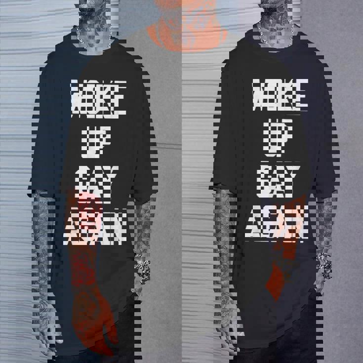 Woke Up Gay Again ayingarcastic Gay Pride Gay Tシャツ 彼への贈り物
