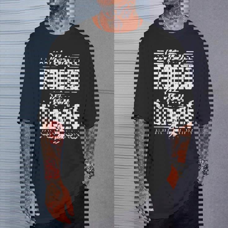 サーカスティック・ノット・マイ・ロデオノット・マイ・クラウンズ・ホース Tシャツ 彼への贈り物