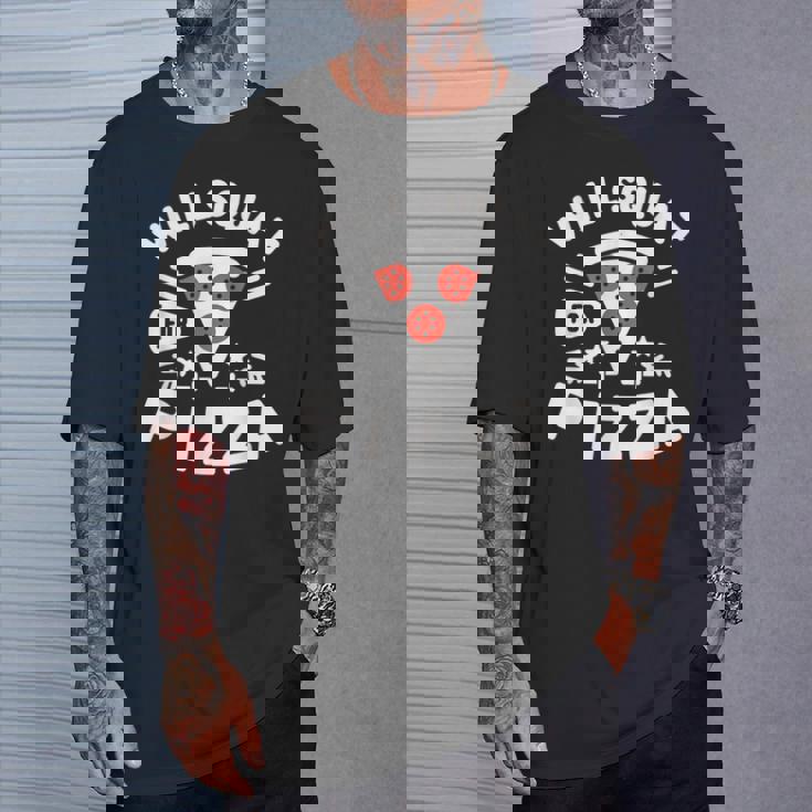 ピザのためにしゃがむ Willquat For Pizza Tシャツ 彼への贈り物