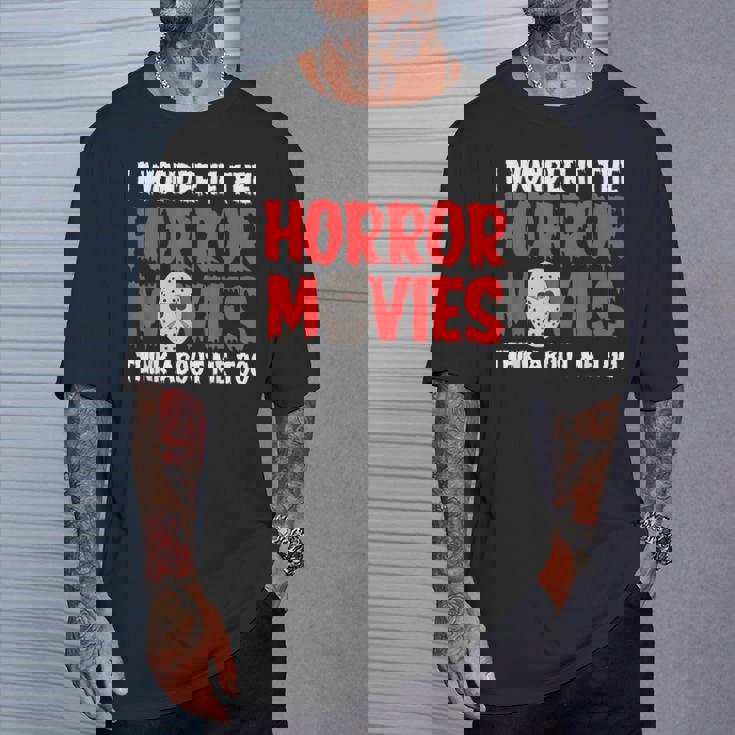 ホラー映画「I Wonder If Horror Movies Think About Me Too 」ホラームービー Tシャツ 彼への贈り物