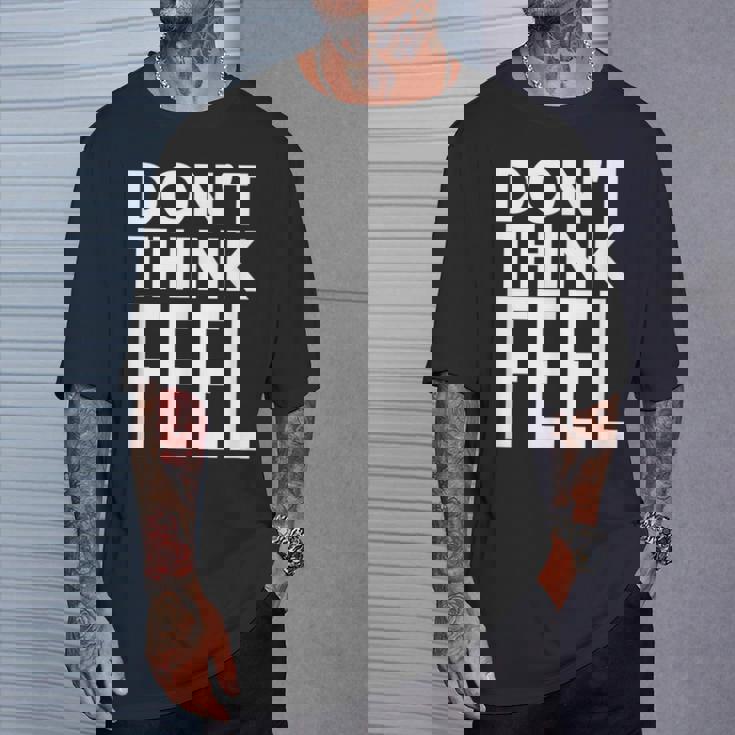 モチベーションを高める引用tシャツ Don't Think Feel インスピレーション Tシャツ 彼への贈り物