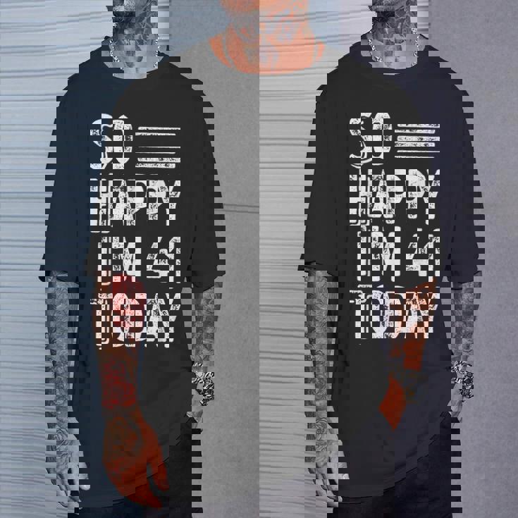 今日で41歳、おめでとう。 Tシャツ 彼への贈り物