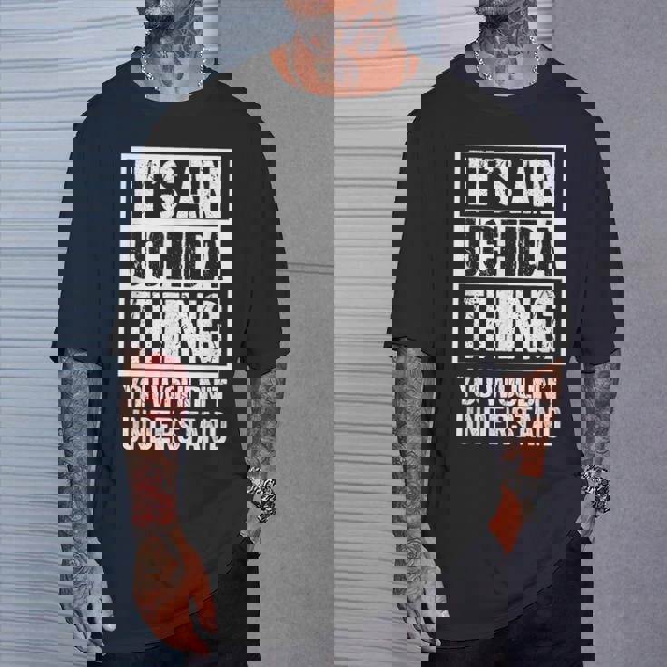 内田苗字名字 An Uchida Thing You Wouldn't Understand Family Name Tシャツ 彼への贈り物