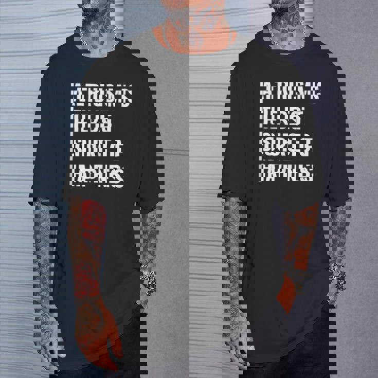 利他主義は幸福の源。利他主義者デザイン Tシャツ 彼への贈り物