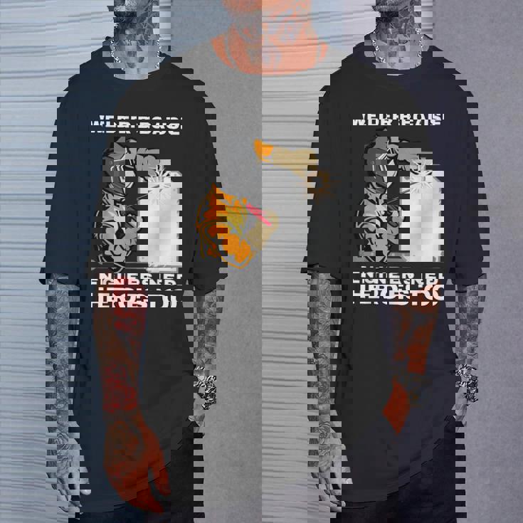 溶接工エンジニアにはヒーローが必要だから 面白すぎる溶接 Tシャツ 彼への贈り物