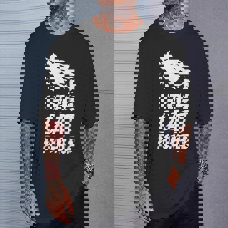 猫 365 I Have Cat Power Tシャツ 彼への贈り物
