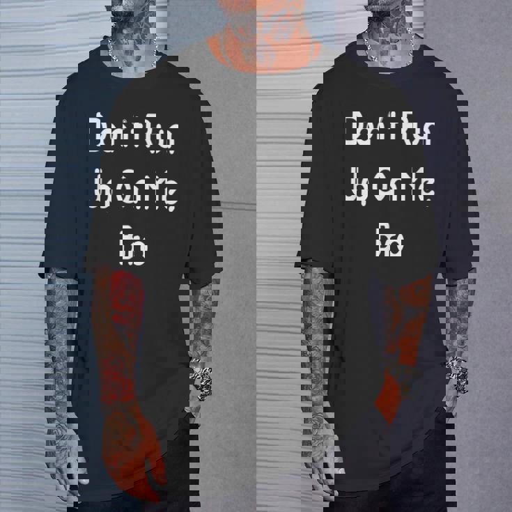 私に駆け寄らないで、兄弟 Tシャツ 彼への贈り物