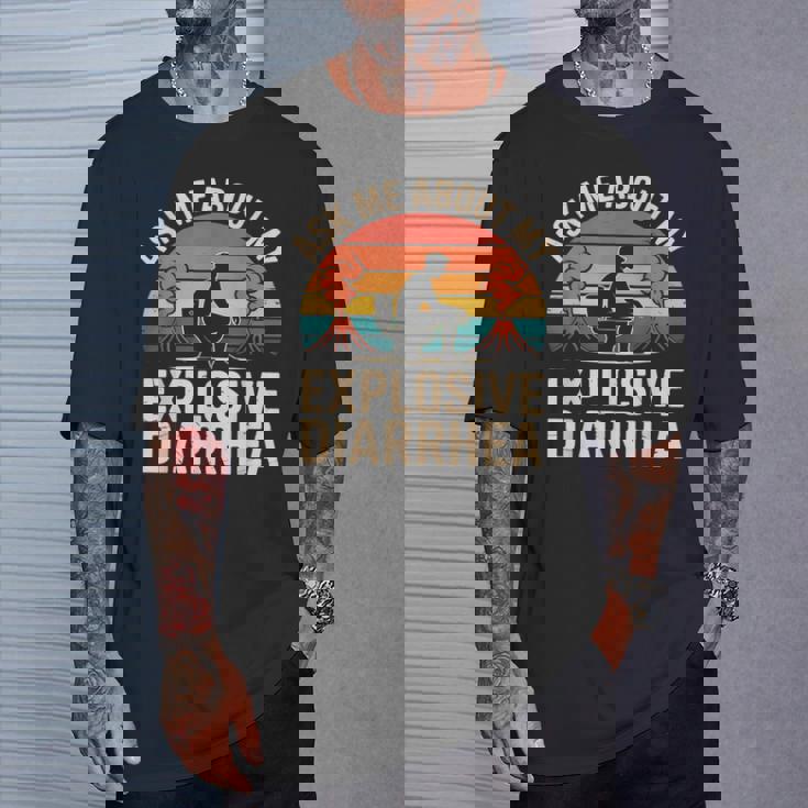 私の爆発的な下痢について私に尋ねてください Tシャツ 彼への贈り物
