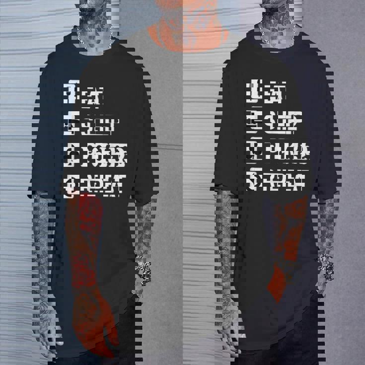 食べる 睡眠 ポーカー リピート トランプ ゲーム ホールデム Tシャツ 彼への贈り物