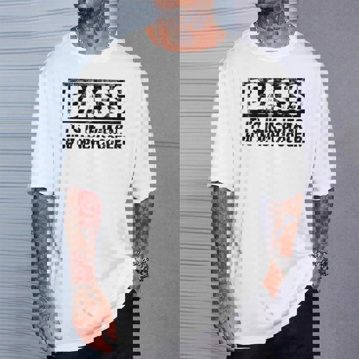 Bass It's Like Guitar But Much Cooler 面白いベース愛好家 Tシャツ 彼への贈り物