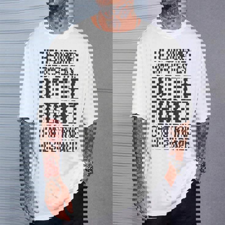 Easy Journeys Regret ジム、ハッスル、成功、モチベーションアップ Tシャツ 彼への贈り物