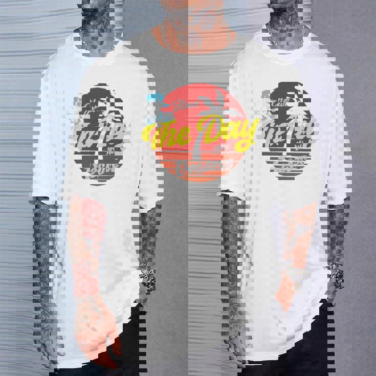 Have The Day You Desevre 長袖tシャツ Tシャツ 彼への贈り物