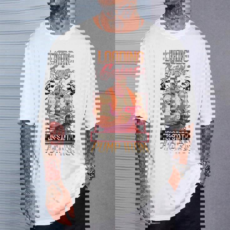 Loading Gains プレススタートからポンプ鉄ボディビルディング Tシャツ 彼への贈り物