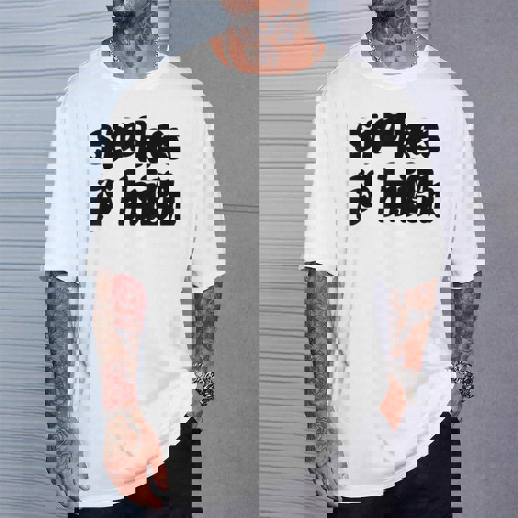 Stakes Is High Tシャツ 彼への贈り物