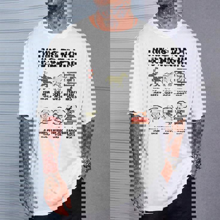 Things I Do Mypare Time 馬 面白い 乗馬 メンズ レディース Tシャツ 彼への贈り物