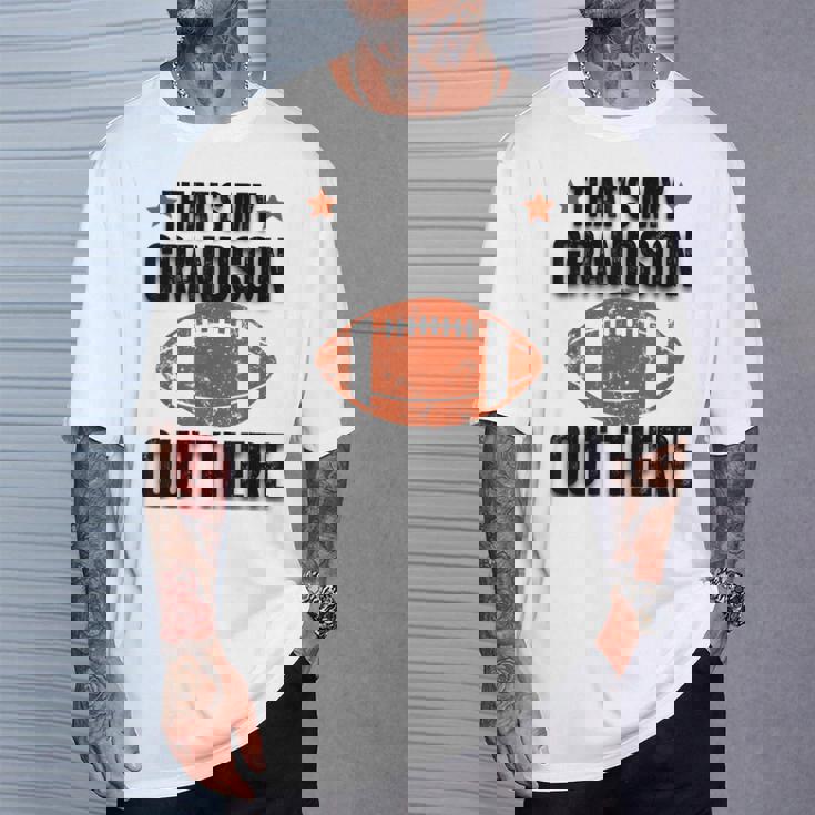 あれは俺の孫だ。フットボール・ファニー・フットボール・グランマ Tシャツ 彼への贈り物