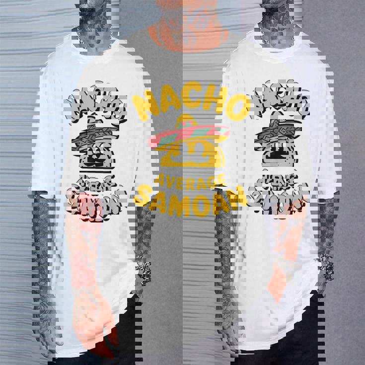 サモア・ナチョ 平均 面白い タコス 火曜日 シンコ・デ・マヨ フィエスタ Tシャツ 彼への贈り物