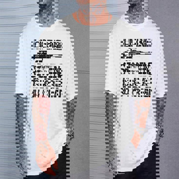 長距離射撃 It's Like Golf But For 背面 Tシャツ 彼への贈り物