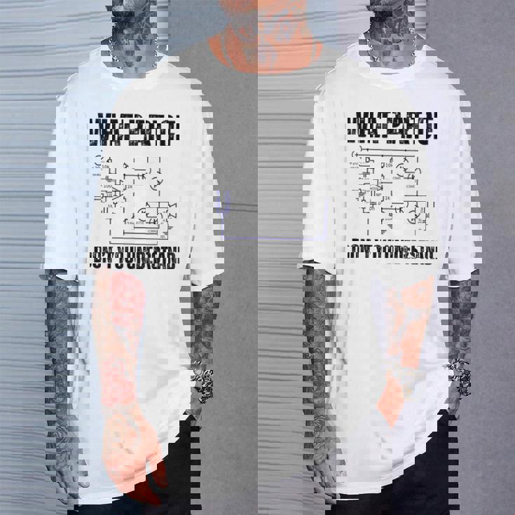 電子機器のどの部分がわからないか、エンジニアリング Tシャツ 彼への贈り物