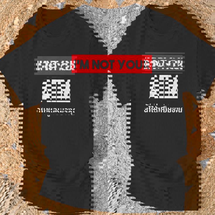 I Am Not Your Atm 面白い タイ語 スクリプト タイ語 Tシャツ 高齢者への贈り物