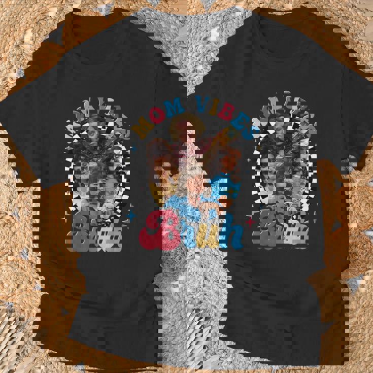 Bruh Mom Vibes Mother's Vibes 90’S Cool Moms Mother's Day T-Shirt Gifts for Old Men
