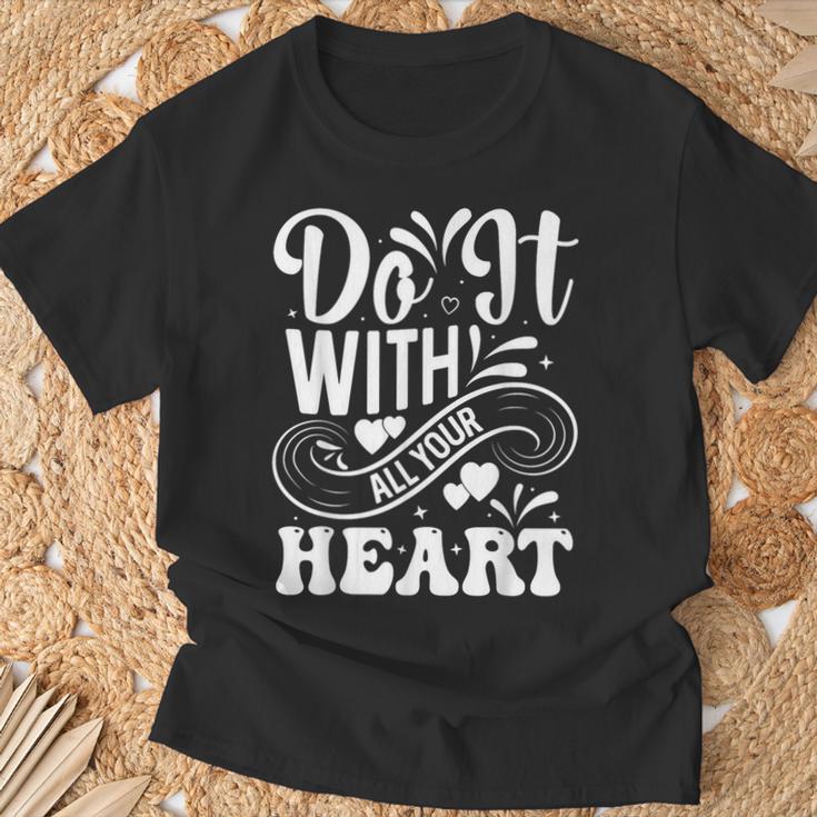 Cita Motivacional Inspiración Positivo Dicho Mensaje Deida Camiseta unisex Regalos para ancianos